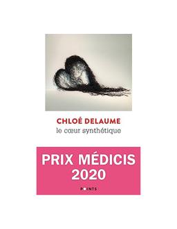 Chloe Le coeur synthétique Delaume
