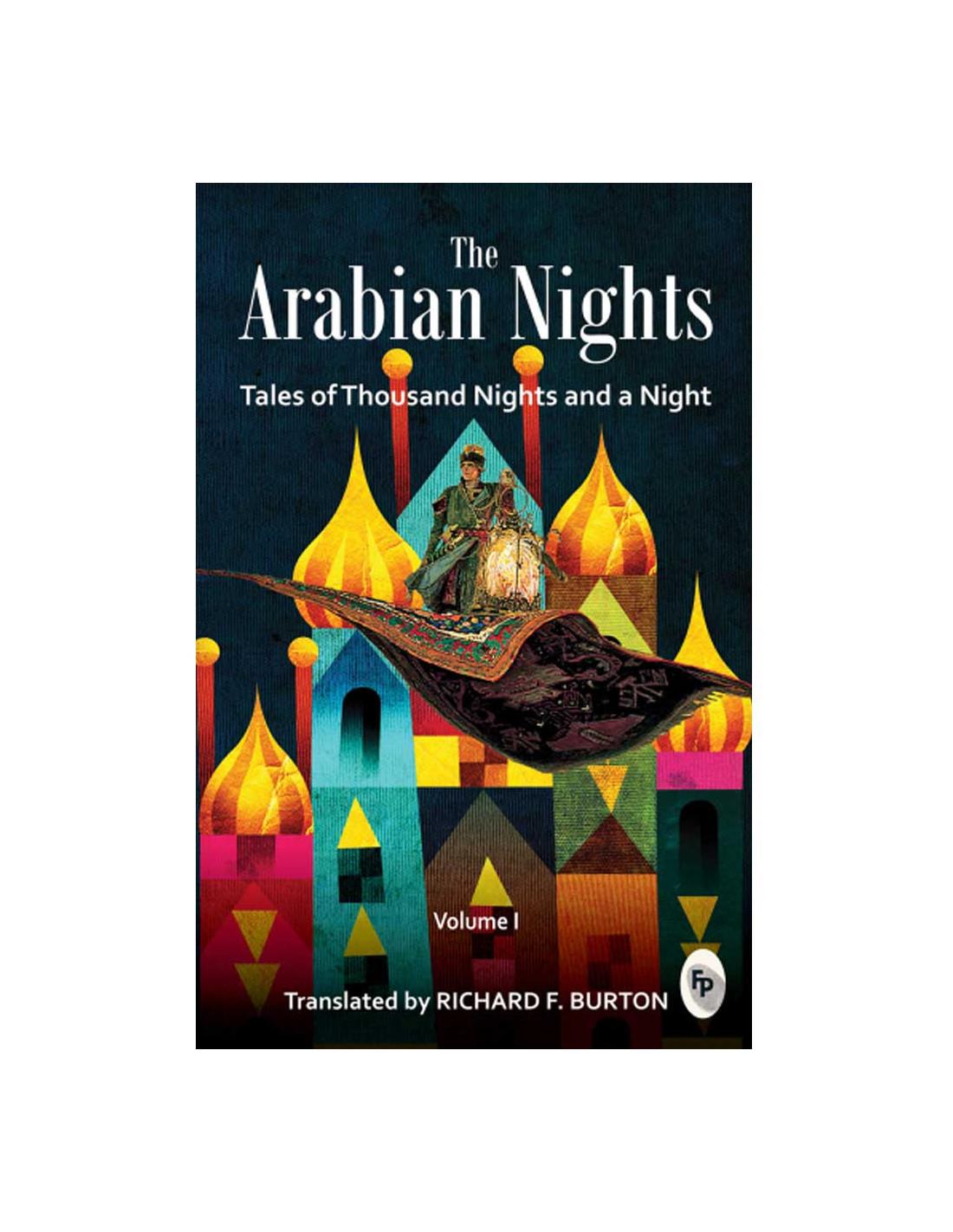 Arabian Nights : Tales Of Thousand Nights A Night Volume 1