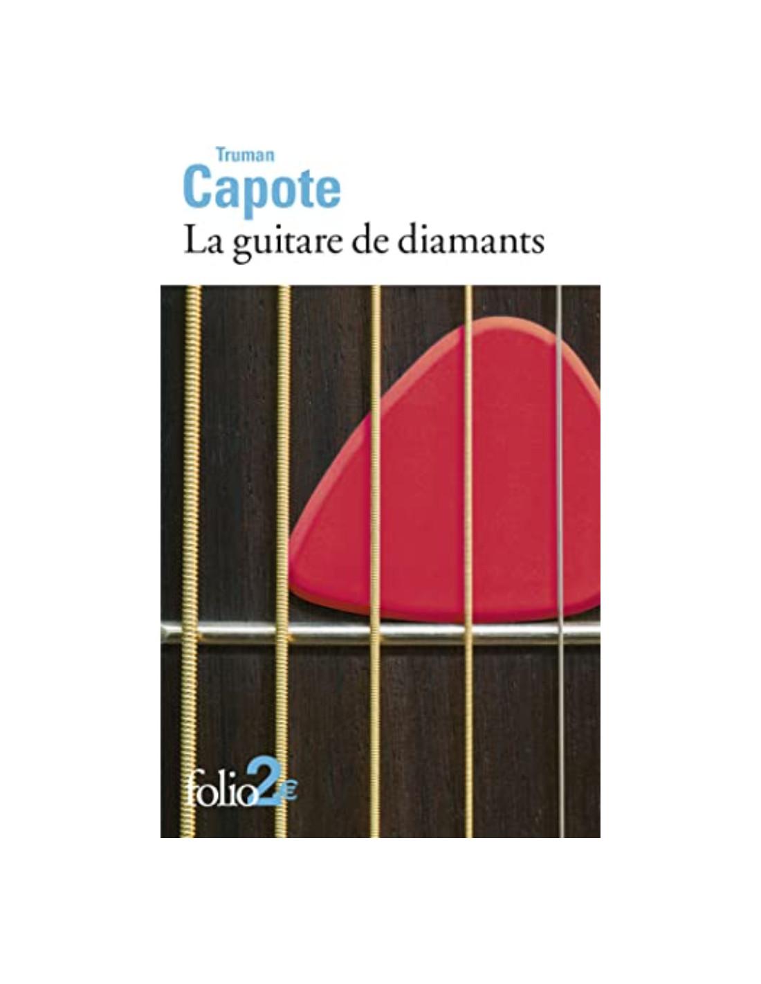 guitare de diamants autres nouvelles Truman Capote