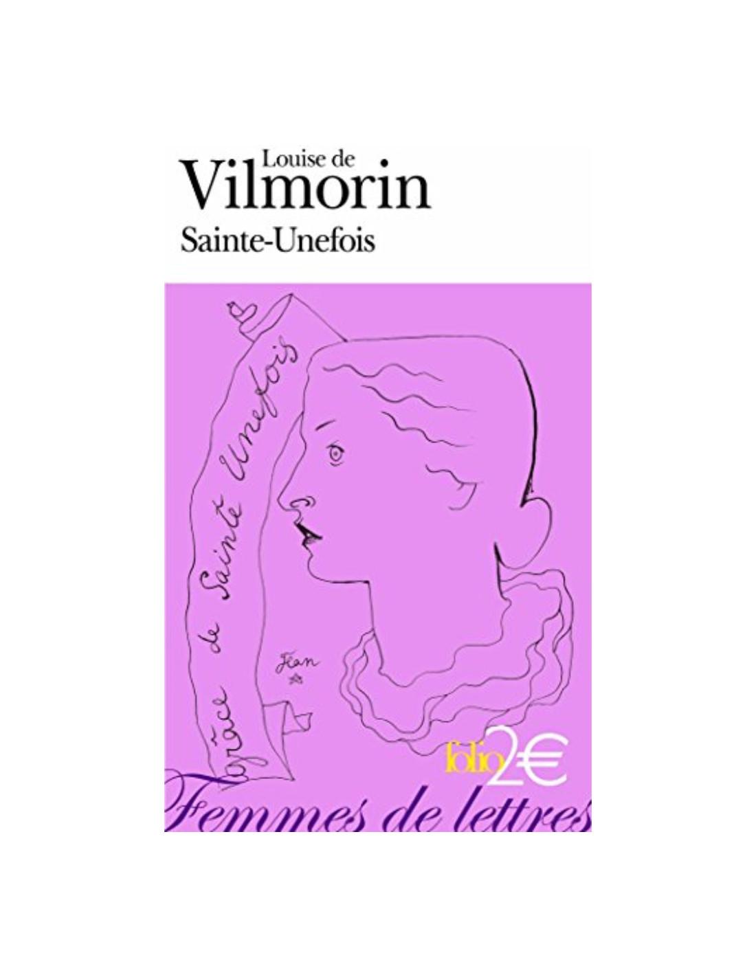 Sainte-Unefois Louise de Vilmorin