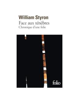Face aux ténèbres William Styron
