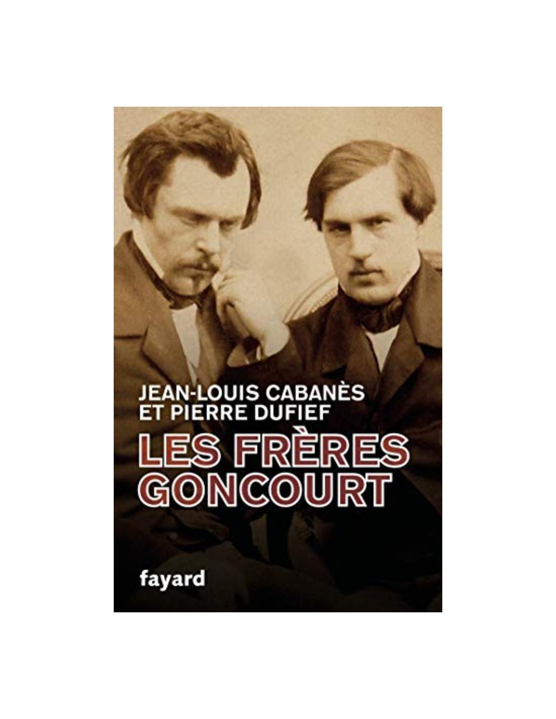 frères Goncourt Jean-Louis Cabanès