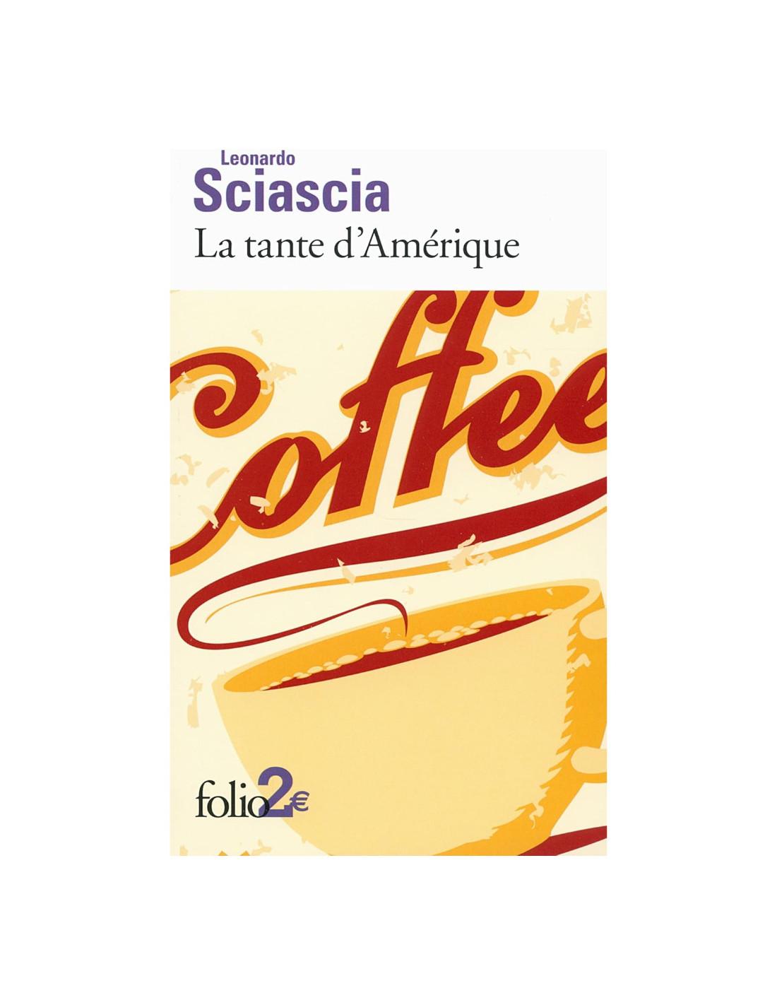 Tante d'Amérique Leonardo Sciascia