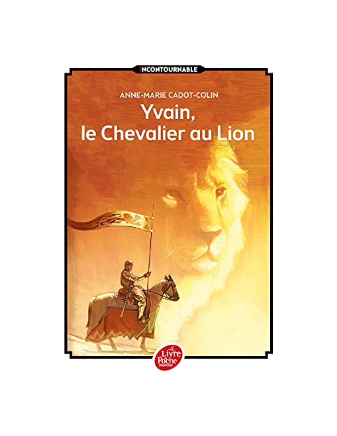 Yvain le chevalier au Lion Chrétien de Troyes
