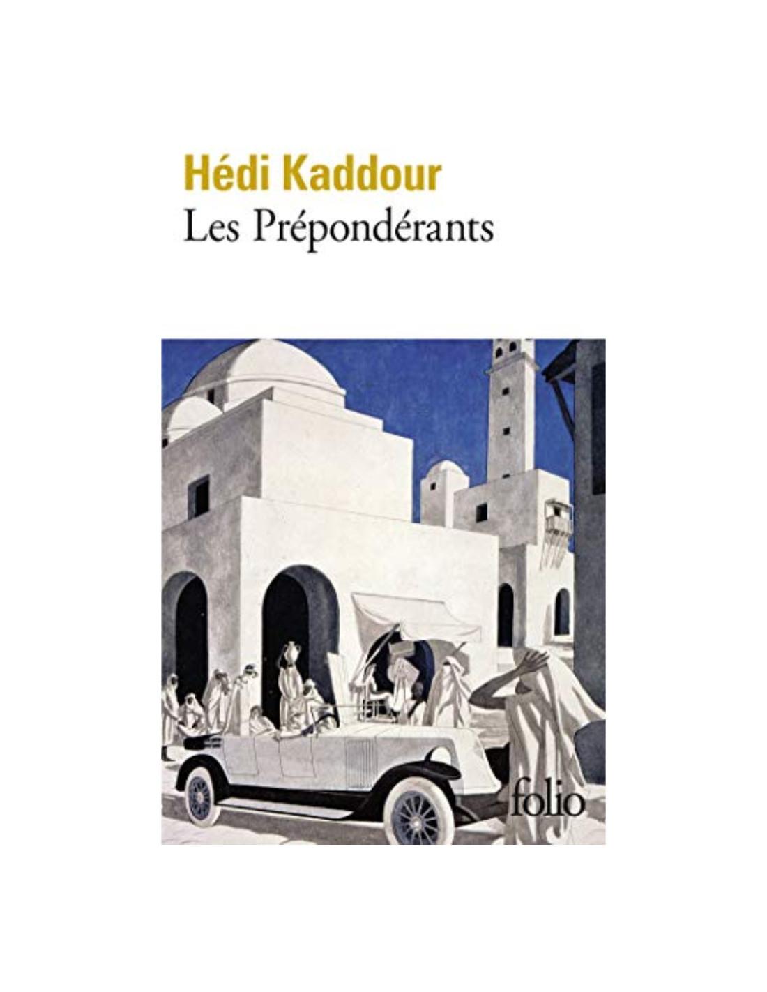 prépondérants Hédi Kaddour