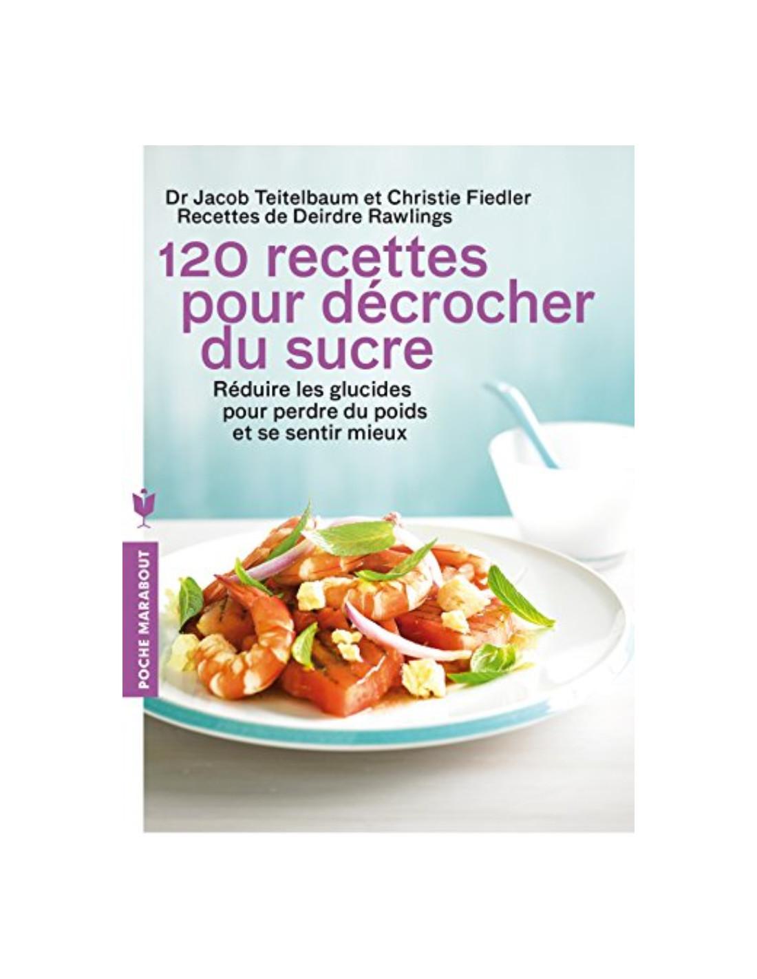 recettes pour décrocher du sucre Jacob Teitelbaum