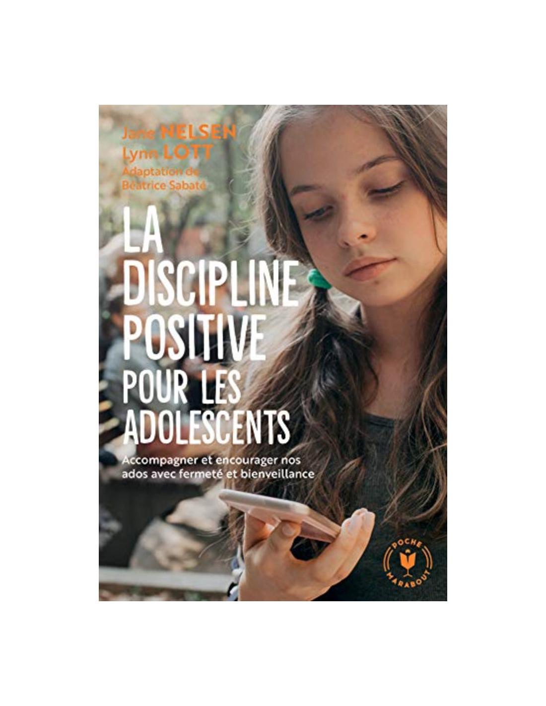 discipline positive pour les adolescents Jane Nelsen