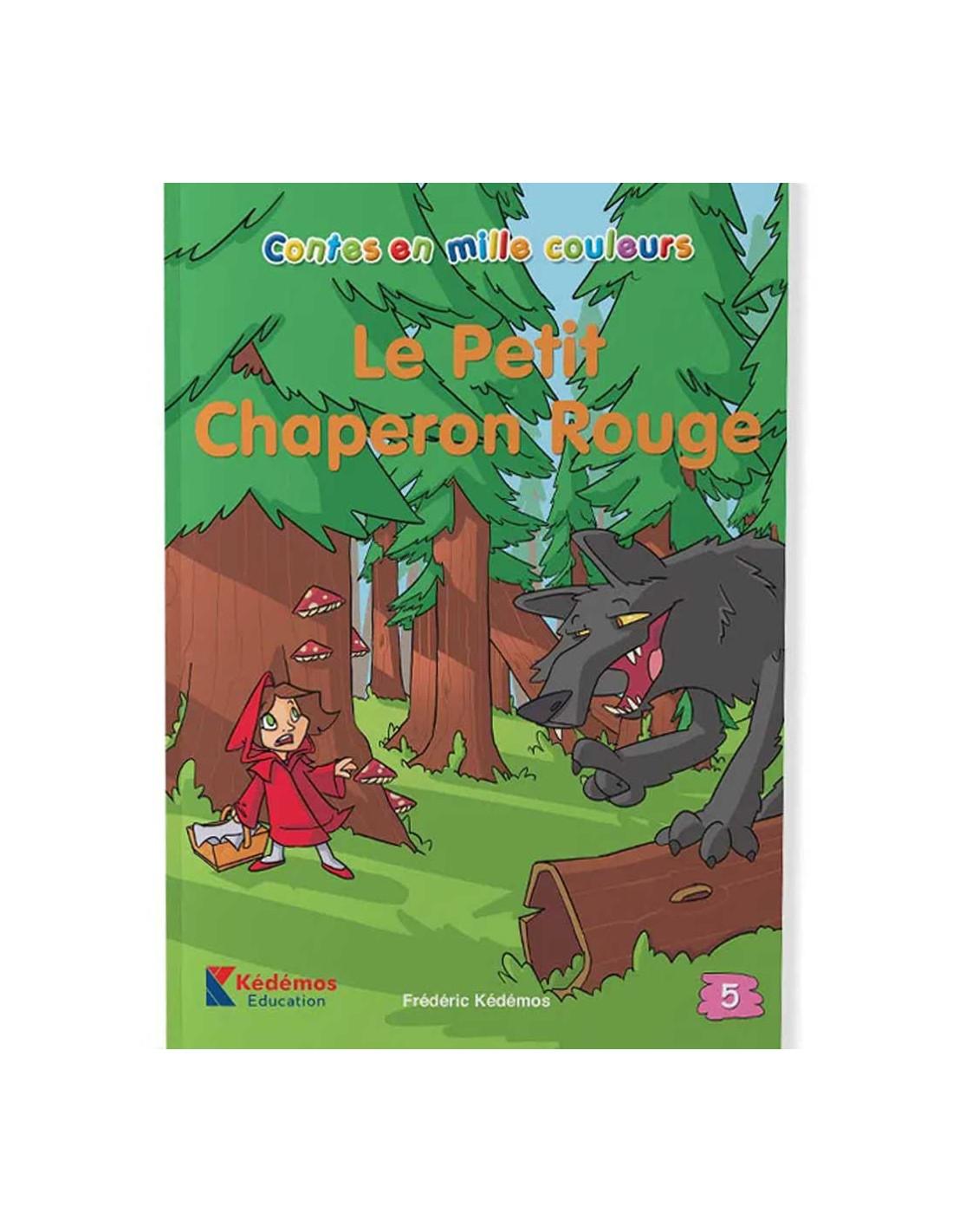 Chaperon Contes en mille couleurs Kédémos