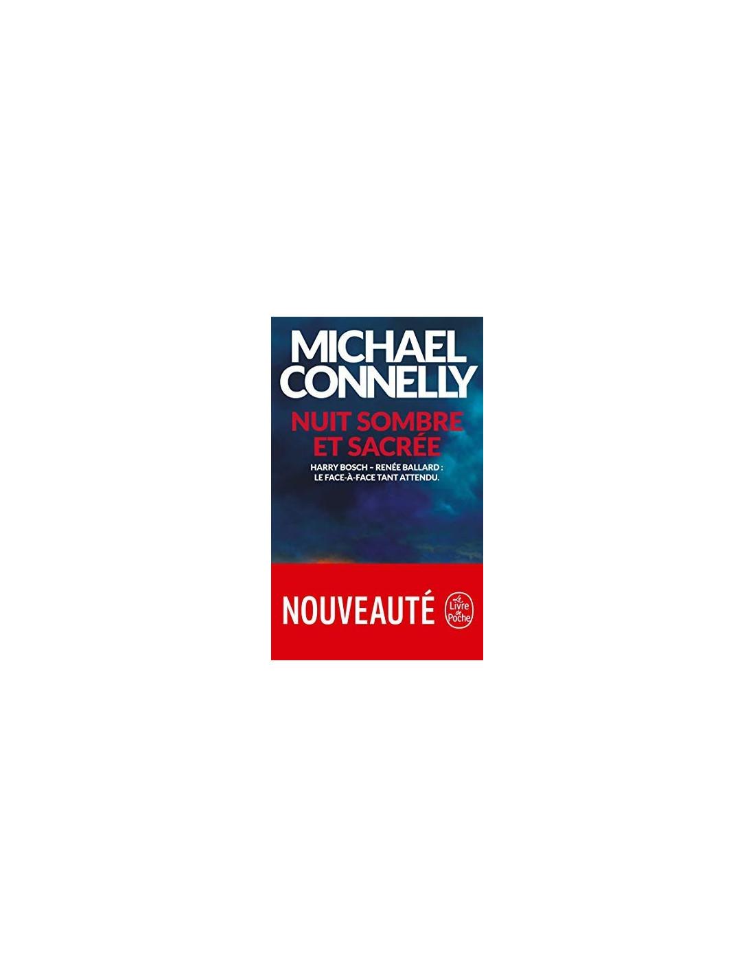 Nuit sombre sacrée Michael Connelly