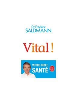 Vital ! Frédéric Saldmann
