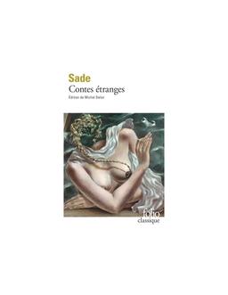 Contes étranges Marquis de Sade