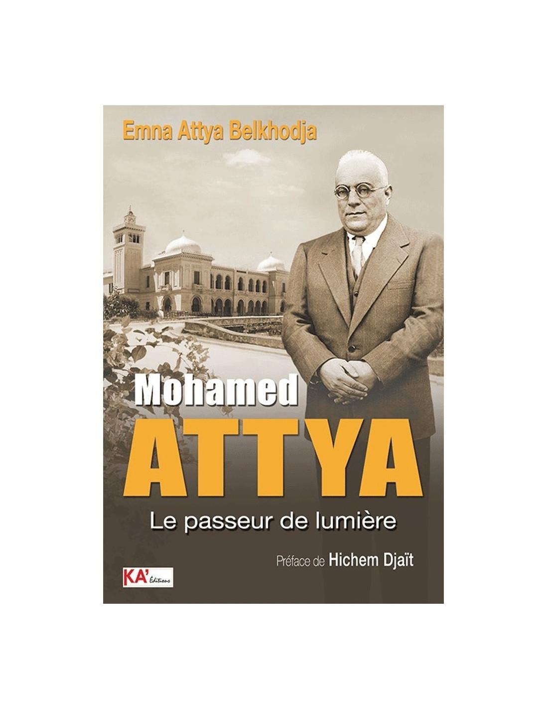 Mohamed Attya, Le Passeur de Lumière Emna Attya Belkhodja
