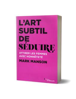 Subtil de Séduire Attirer les femmes