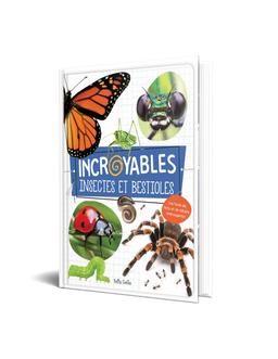 Incroyables Insectes Bestioles Petits Génies