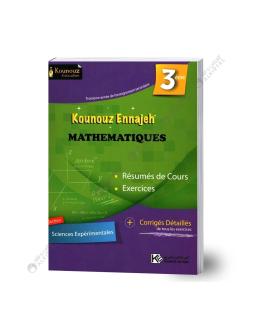 Kounouz Ennajeh Mathématiques 3ème Sciences Exp