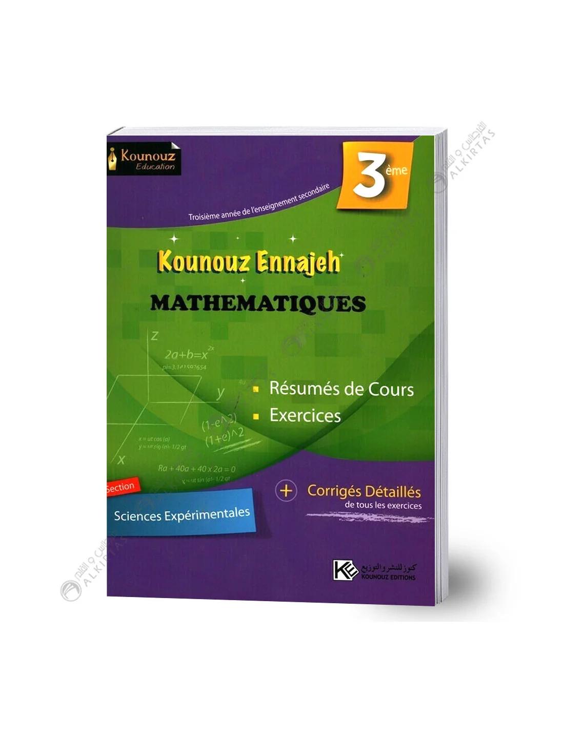 Kounouz Ennajeh Mathématiques 3ème Sciences Exp