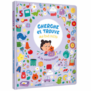Cherche trouve des tout petits à la maternelle AUZOU